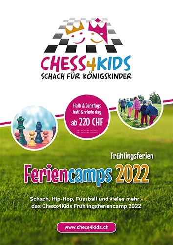 Chess4Kids Frühlingsferien Feriencamps 2022