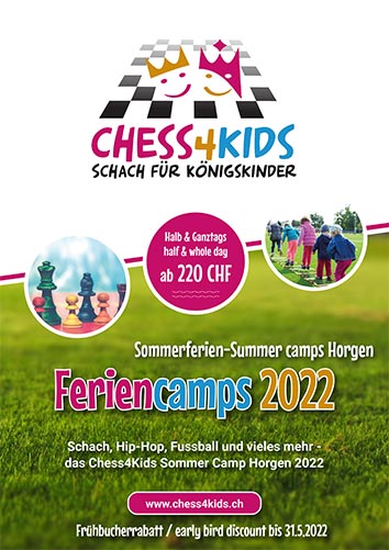 Chess4Kids Sommerferien Feriencamp Horgen 2022